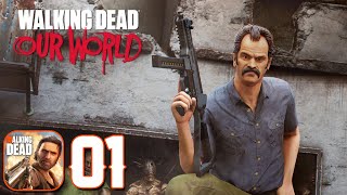 The Walking Dead: Our World - Gameplay Walkthrough Part #1 (iOS / Android) screenshot 1