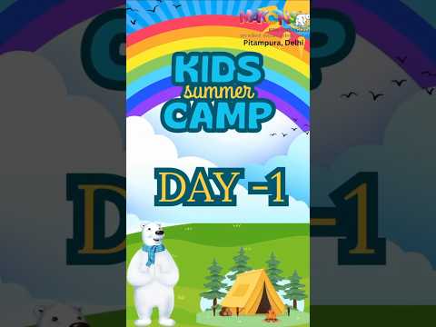 Summer Camp Day 1 - Let the Fun Begin! - YouTube