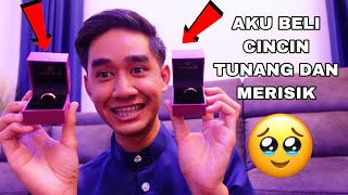 BISMILLAH BELI CINCIN MERISIK & TUNANG ? AKHIRNYA JODOH SAMPAI ?