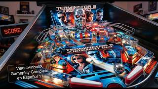 VisualPinballX Terminator Pinball Gameplay Completo en Español 2