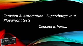 Zerostep AI Automation - Supercharge your Playwright tests