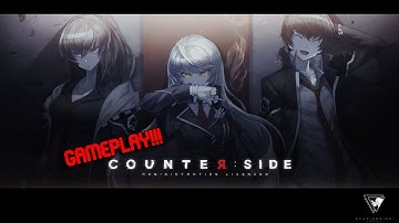 COUNTER:SIDE GAMEPLAY Part 1