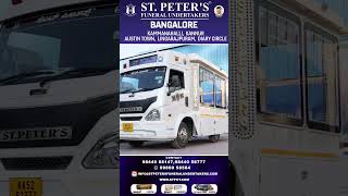 St. Peter's Funeral Undertakers | 24/7 Service in Bangalore