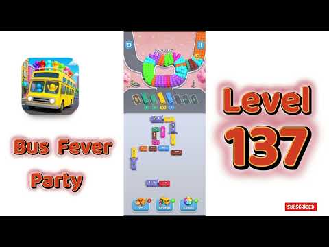 Bus Fever Party Level 137 Walkthrough 🚌 | Mini Boss