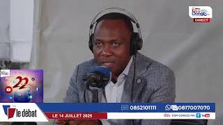 LE DEBAT 14 JUILLET 2025 SUITE