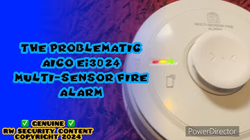 The Problematic Aico Ei3024 Multi-Sensor Fire Alarm (Smoke Alarm Haul)