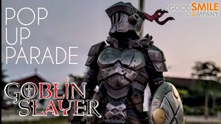 Goblin Slayer figure - Pop Up Parade (Good Smile Company) ゴブリンスレイヤー Goburin Sureiyā フィギュア Orcblog