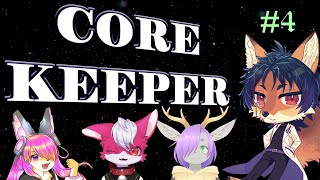 【Core Keeper】1049年9か月28日地下行き！！！！！！【ケモノ/VTuber】#4