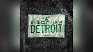 Tee Grizzley - Detroit (Feat. 42 Dugg) [Clean]