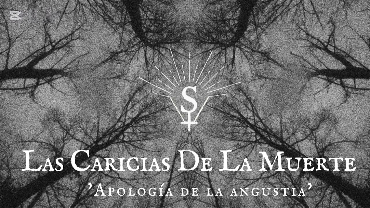 Segisto - Las Caricias De La Muerte (Apología De La Angustia)