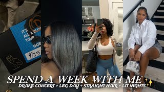 Week In My Life ♡ | Lit Drake Concert+ Straightening My Hair + Working Out+ We Had A Blast + More