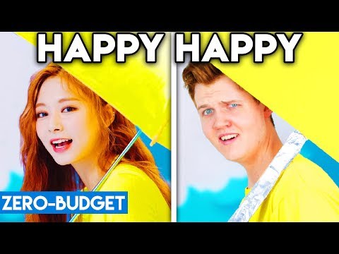 K-POP WITH ZERO BUDGET! (TWICE - HAPPY HAPPY)