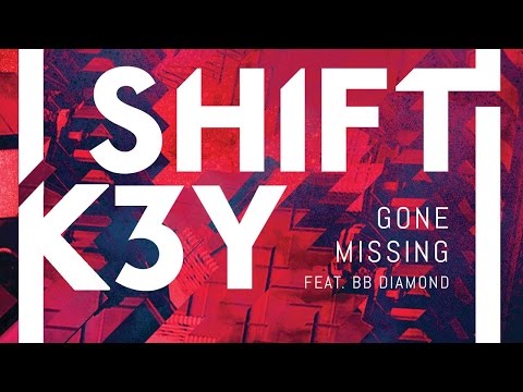 Shift K3Y - Gone Missing Virtual DJ Version!