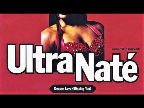 Ultra Nate - Deeper Love (Missing You) (Leftfield Radio Edit)