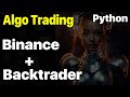 Binance + Backtrader