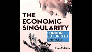 LFP 134: Ewan McMillan - AI overhang and economics impact
