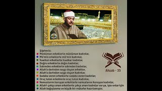Abdussamed innel muslimine ...  Ahzab Suresi 35 ...