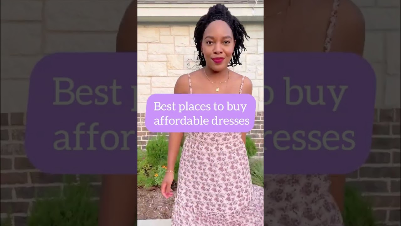 The BEST Stores to Buy Affordable Dresses 