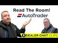 The End of Auto Trader! | Dealerchat clips