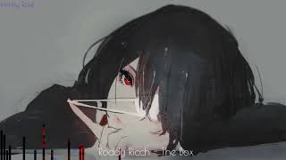 The box - Nightcore  [Roddy Ricch] ✓