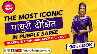मधर दकषतS Purple Saree Look 90S Look Recreate From Hum Apke Hai Kaun Buy Online