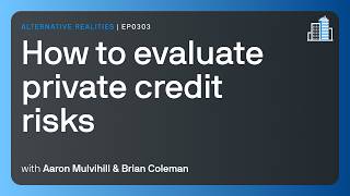 How to evaluate private credit risks