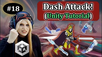 18- Implementing Dash Mechanic | Unity 2D Platformer Tutorial
