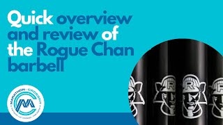 Overview and review of the Rogue Matt Chan barbell