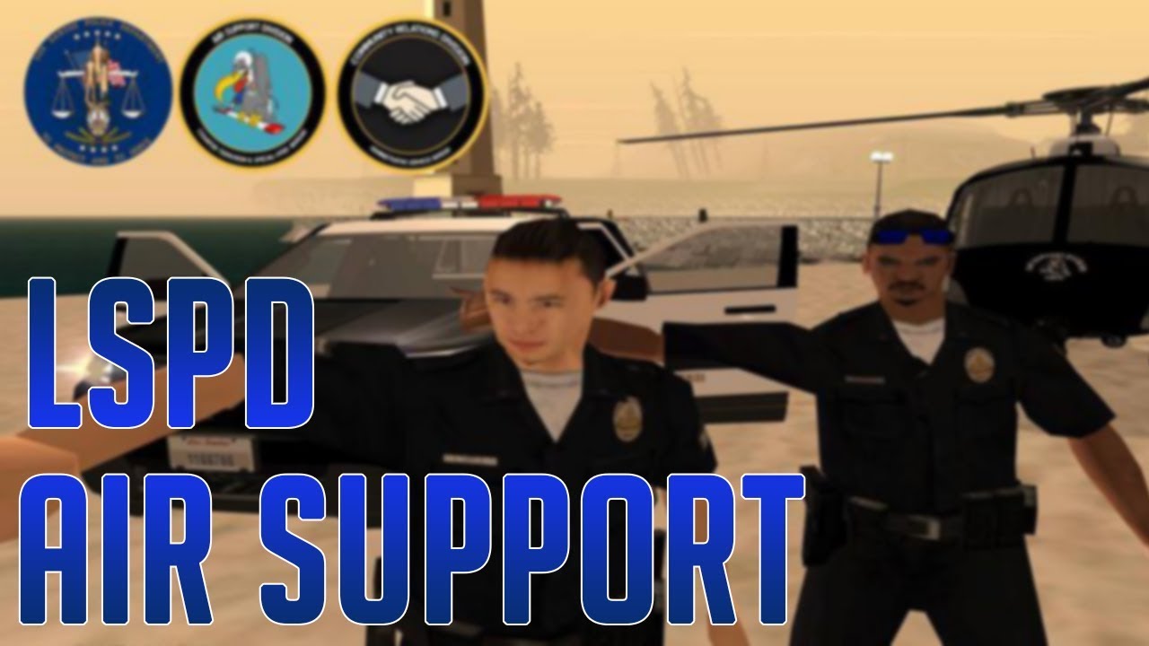 [CoA:RP] LSPD - Air Support Presentation - YouTube
