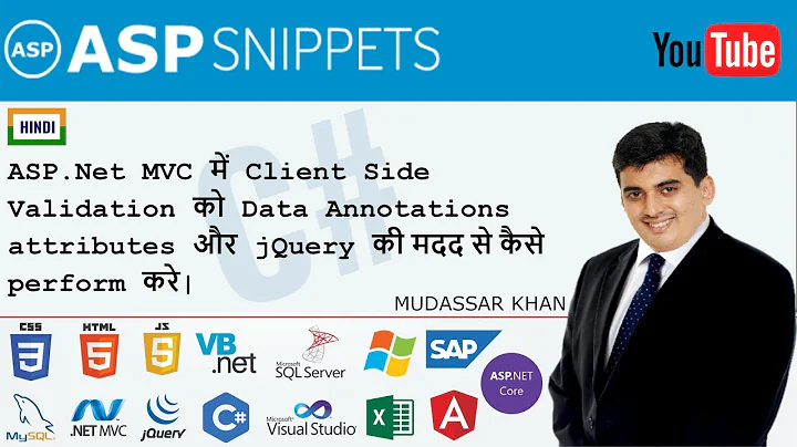 Hindi | Perform Client Side validations using Data Annotation attributes and jQuery in ASP.Net MVC