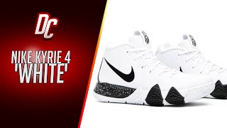 【DC SNEAKER】NIKE KYRIE 4 'WHITE' UNBOXING