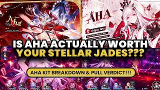 IS AHA GOOD??? AHA KIT BREAKDOWN?! SHOULD YOU PULL FOR AHA?? | HSR LEAKS