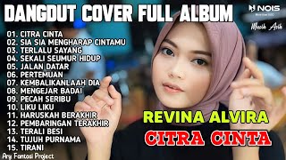 REVINA ALVIRA FULL ALBUM COVER DANGDUT TERBARU 2023 | CITRA CINTA , SIA SIA MENGHARAP CINTAMU