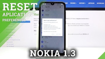 How to Reset App Preferences on NOKIA 1.3 – Restore App Defaults