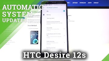 Android Updates on HTC Desire 12s – Automatic System Updates