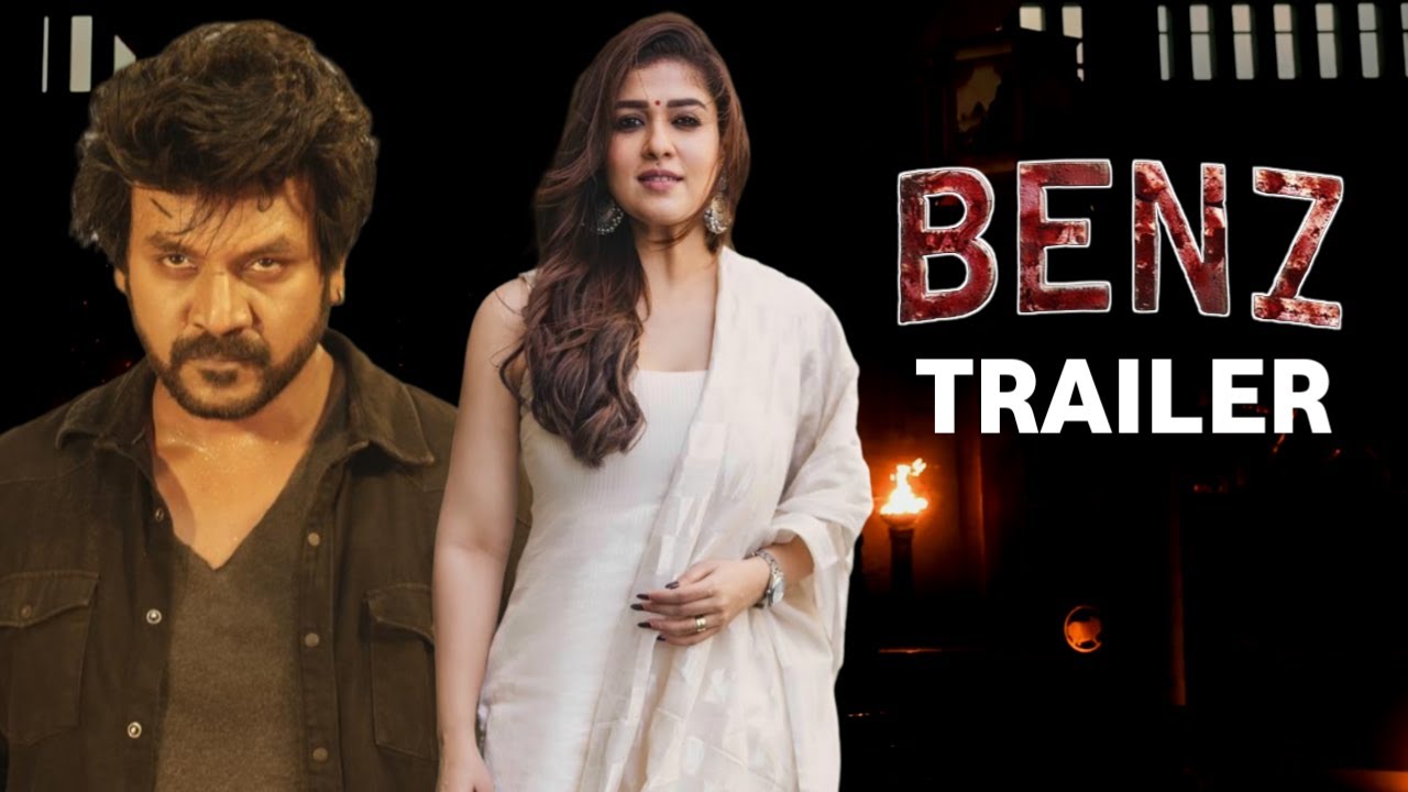 Benz Official Trailer | Raghava Lawrence | Nayanthara | Vartha Studio ...