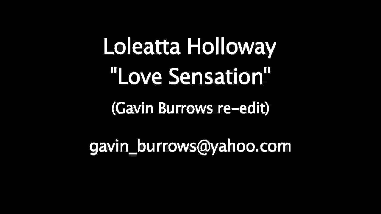 Loleatta Holloway "Love Sensation" Gavin Burrows re-edit