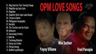 Yoyoy Villame, Max Surban and Fred Panopio Best Playlist Collections Filipino Classic