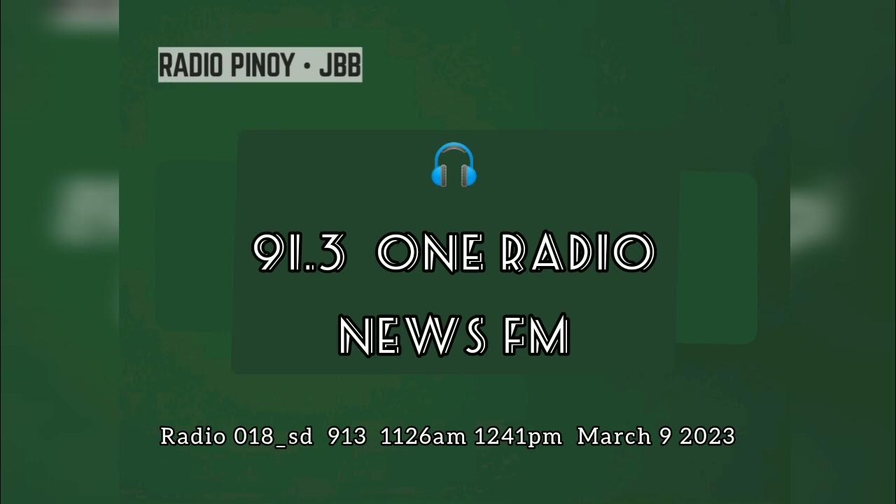  rpjbb 91 3 one radio news fm march 9 2023 youtube