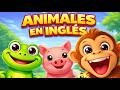 “Animales en Inglés para Niños – Aprende Español e Inglés Fácil y Divertido”
