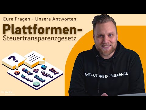 Q&A Plattformen-Steuertransparenzgesetz - Das sind die häufigsten Fragen!