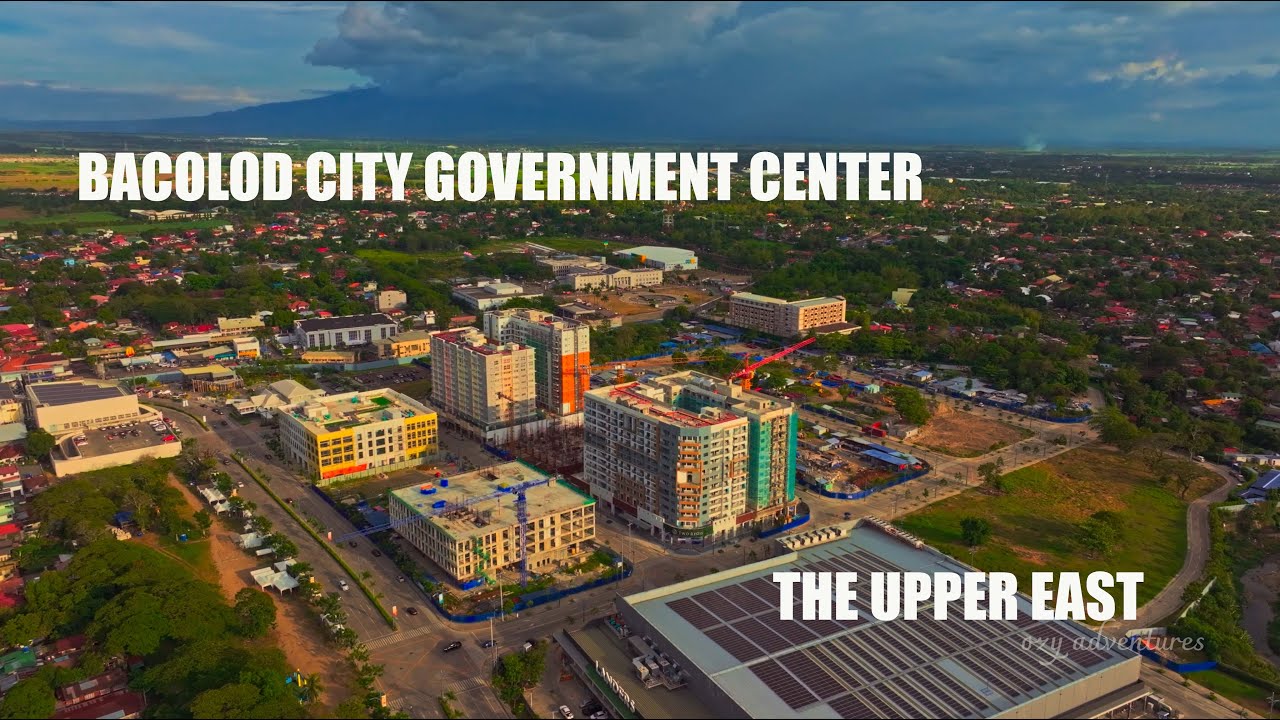 The Upper East Bacolod | New Government Center | Recent Developments