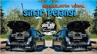 Sinar Pelangi - Breaklatin ( disco yaw remix ) viral