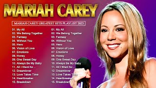 Best Songs Of Mariah Carey Mariah Carey Greatest Hits Songs 2023