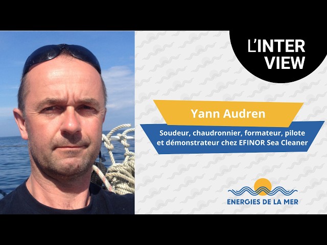 Yann Audren nous explique la manipulation technique du drone Sea Cleaner | Énergies de la mer