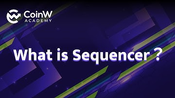 What is Sequencer?