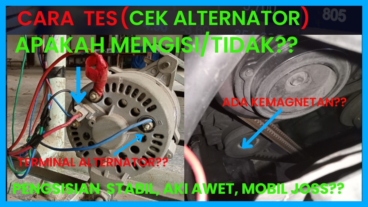 Cara Tes Manual Alternator/Dinamo Cas mobil