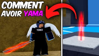 COMMENT AVOIR LA YAMA SUR BLOX FRUITS ! (Roblox)