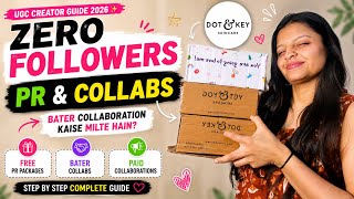UGC Creator Kaise Bane 2026 😍/ Zero Followers Se PR & Bater collaboration / Brand collaboration 