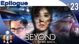 Beyond Two Souls - Walkthrough Part 23 - Epilogue (ENDING)